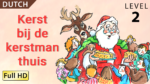 Kerst bij de kerstman thuis