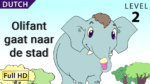 Olifant gaat naar de stad