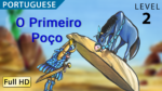 O Primeiro Poço