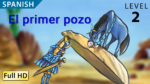 El primer pozo