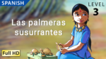Las palmeras susurrantes