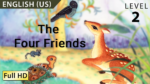 The Four Friends