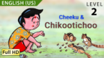 Cheeku and Chikootichoo