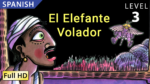 El Elefante Volador