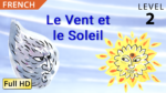 Le Vent et le Soleil