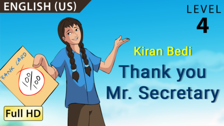Kiran Bedi, Thank you Mr. Secretary