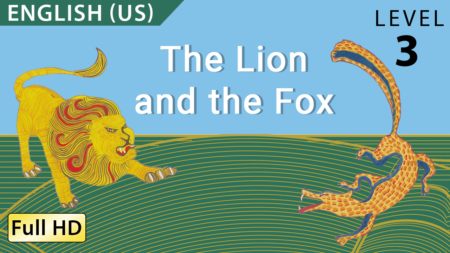 The Lion and the Fox