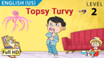 Topsy Turvy