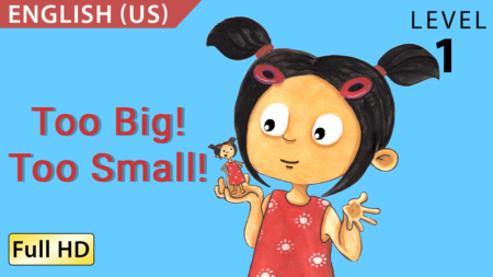 Too Big! Too Small!