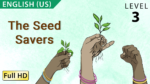 The Seed Savers