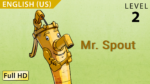 Mr. Spout